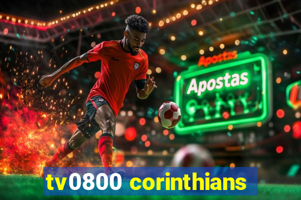 tv0800 corinthians